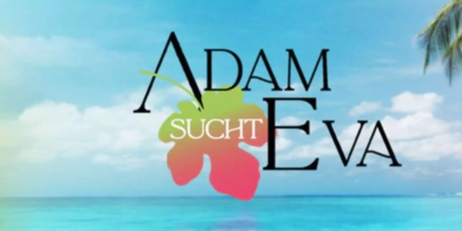 «Adam sucht Eva – Gestrandet im Paradies»