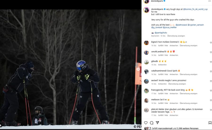 Auch Dominik Paris wünscht allen Pechvögeln gute Erholung.