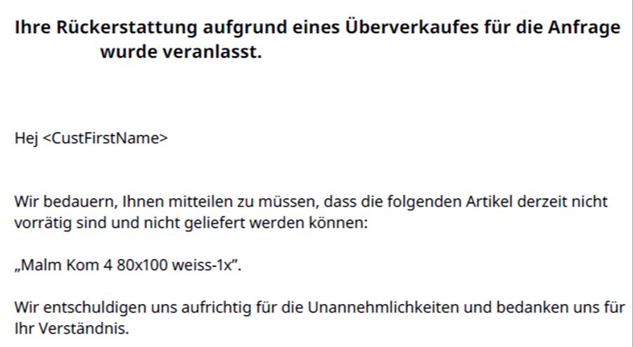 Als Anhang dazu erhielt sie dieses PDF. Darin heisst es, die Malm-Kommode sei «derzeit nicht vorrätig» und könne nicht geliefert werden.