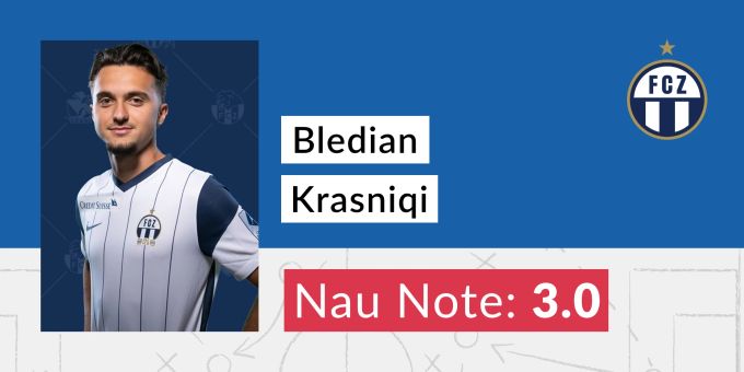 Die Nau.ch-Note für Bledian Krasniqi vom FC Zürich. Krasniqi