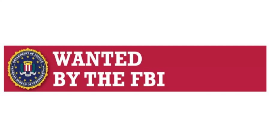«Wanted by the FBI» steht neben dem Logo des FBIs.