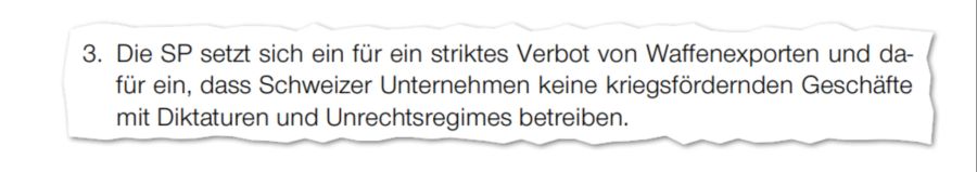 Gleichzeitig bleibt an dieser Stelle festzuhalten, dass auch ein «striktes Verbot von Waffenexporten» in demselben Parteiprogramm festgeschrieben wäre. Wenigstens diesen Punkt scheinen die Sozialdemokraten mit dem russischen Einmarsch in der Ukraine über Bord geworfen zu haben.