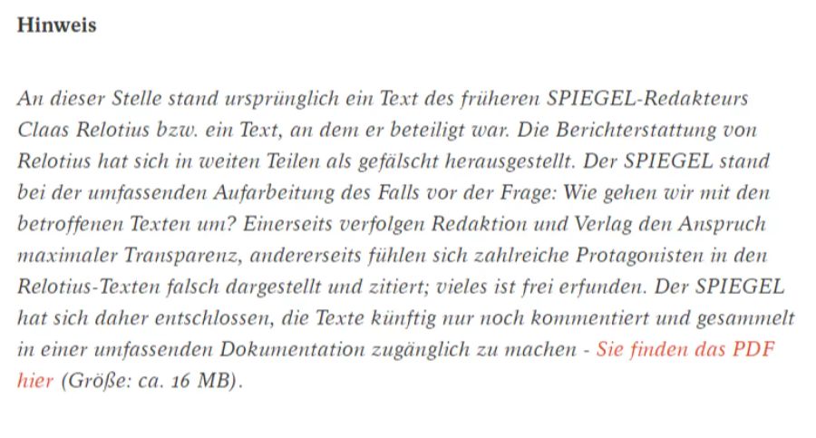 Wo früher Texte von Claas Relotius zu finden waren, steht heute dieser Text. Darin erklärt der Spiegel, wie er künftig mit dem Erbe Relotius' umzugehen gedenkt.