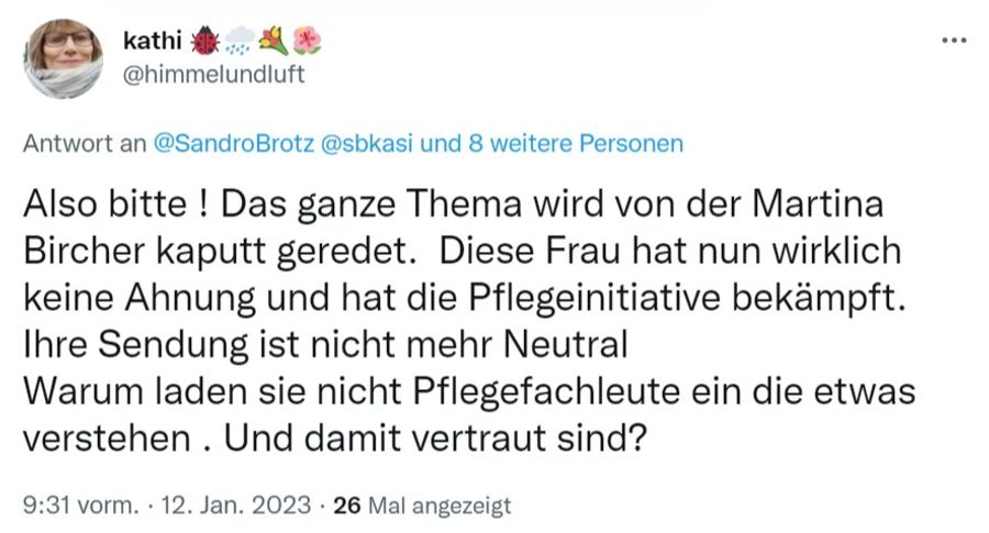 Bircher habe «keine Ahnung» von Pflege und rede das Thema kaputt, sagt diese Nutzerin.