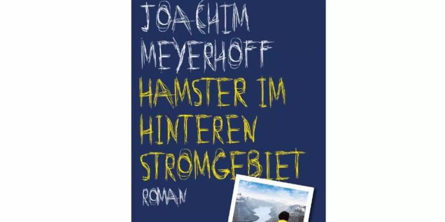 «Hamster im hinteren Stromgebiet», ein Krankenhausroman von Joachim Meyerhoff. Foto: Kiepenheuer &amp; Witsch/dpa