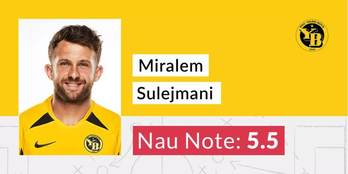 Die Nau-Note für Miralem Sulejmani von YB. Miralem Sulejmani YB
