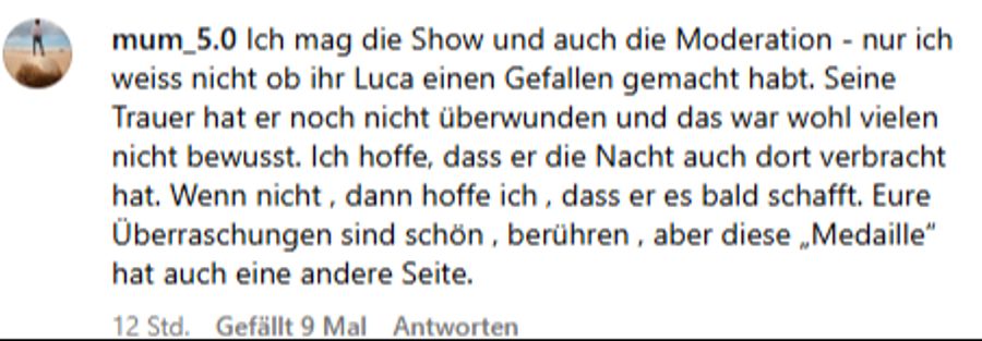 Eine Userin fragt sich, ob Luca mit der Show ein Gefallen gemacht wurde.
