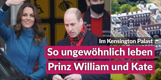 Im Kensington Palast - So ungewöhnlich leben Prinz William und Kate