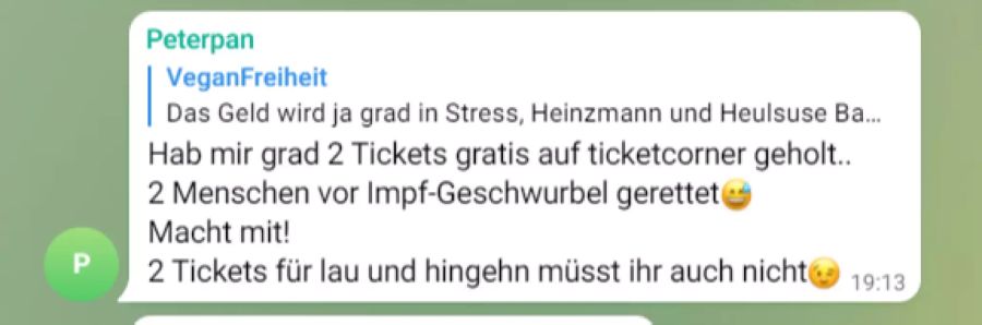 «Zwei Menschen vor Impf-Geschwurbel gerettet» sagt eine Person nach der Ticketergatterung.