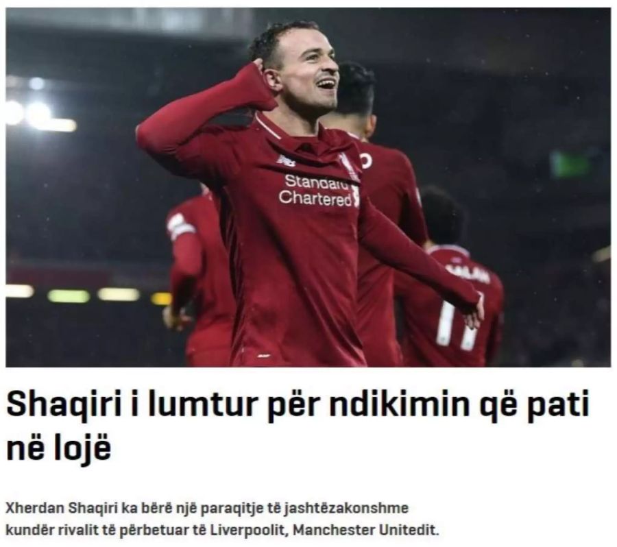 Die kosovarische «Koha Ditore» spricht von Shaqiris spektakulärer Leistung gegen Manchester United.