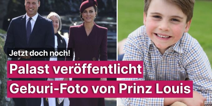 Jetzt doch noch! - Palast veröffentlicht Geburi-Foto von Prinz Louis