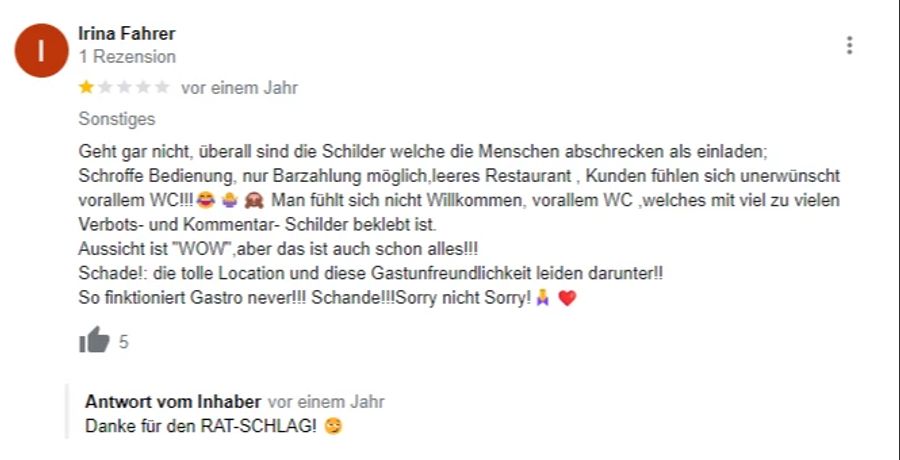 Ein weiterer Gast findet auch, dass die Verbotsschilder eher «abschreckend» als einladend seien.