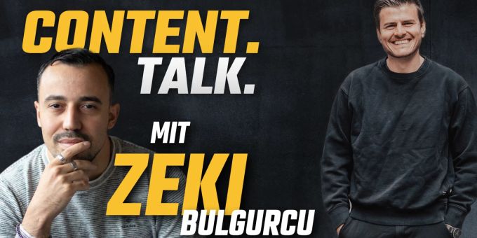 Content.Talk - Einblick in die Welt des Social-Stars Zeki Bulgurcu