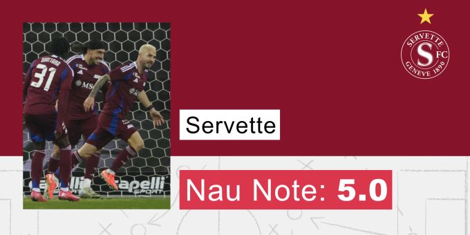 Die Nau.ch-Note für Servette. Servette