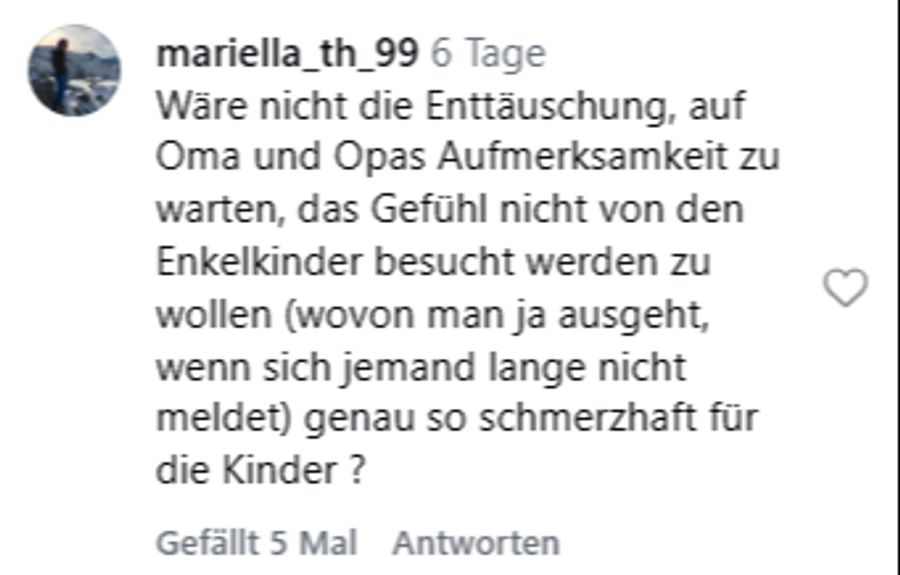 Eine Mutter meint, dass die Enttäuschung, vergeblich auf die Grosseltern zu warten, womöglich genauso schmerzhaft für die Kinder sei.
