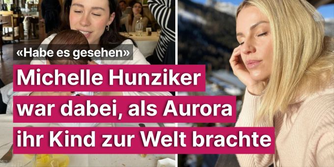 «Habe es gesehen» - Hunziker war dabei, als Aurora ihren Sohn gebar