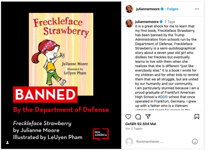 In einem Instagram Post macht Julianne Moore ihrem Ärger gegenüber dem Bann ihres Kinderbuches Luft. Trump Kinderbuch