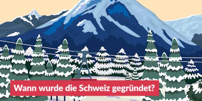 Wann wurde die Schweiz gegründet?