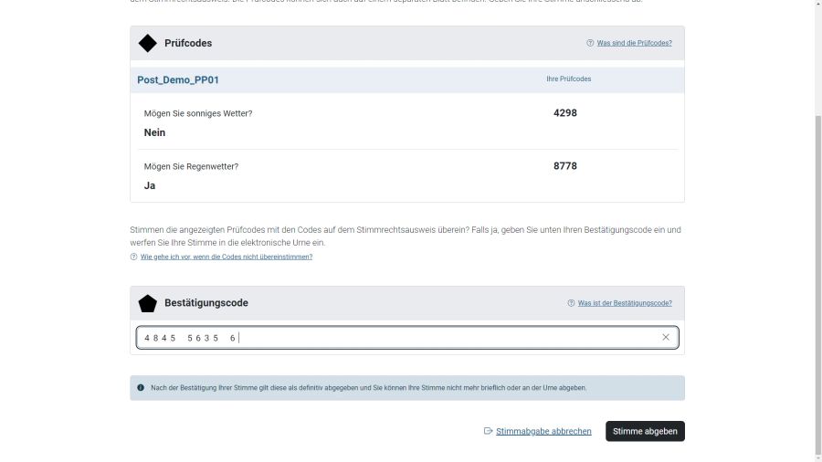 Mittels der Codes aus dem Stimmausweis wird die Stimmabgabe letztendlich nochmals verifiziert.