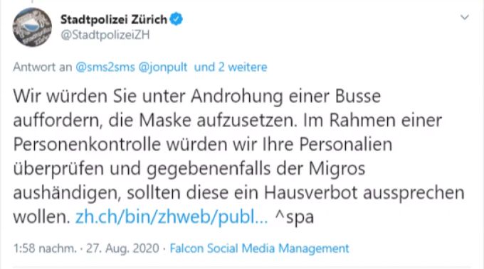 Was wäre die Reaktion der Stadtpolizei Zürich, wenn die Migros wegen eines Maskenverweigerers sie zu Hilfe ziehen würde? Maskenpflicht