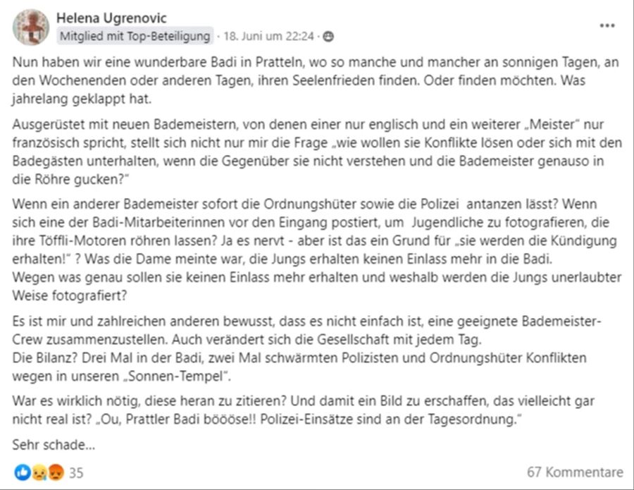 Eine Userin übt auf Facebook Kritik an Bademeistern, die nicht Deutsch sprechen können. Ebenfalls ist ihr die aus ihrer Sicht zu grosse Polizeipräsenz ein Dorn im Auge.