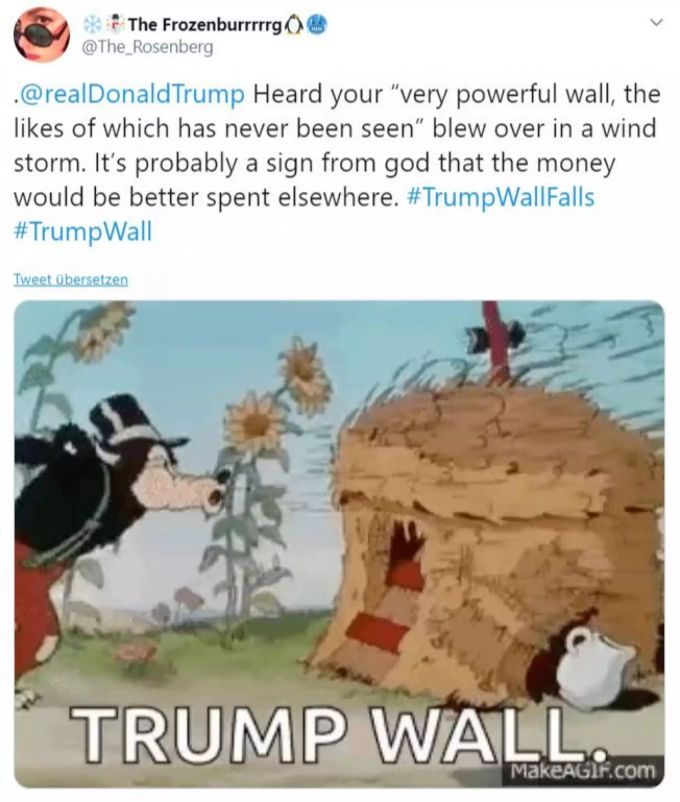 @The_Rosenberg richtet sich direkt an Donald Trump und sagt: «Das ist wahrscheinlich ein Zeichen von Gott, dass das Geld woanders besser eingesetzt wäre.» Donald Trump Grenzmauer