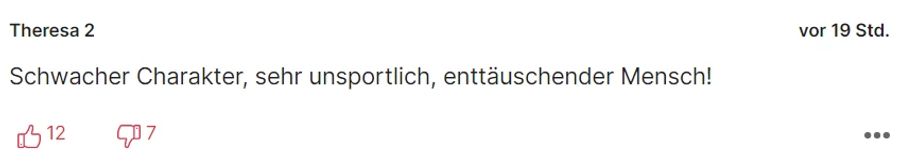 Diese Leserin kritisiert den Charakter des 30-Jährigen.