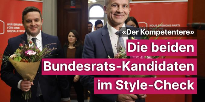 «Der Kompetentere» - Die beiden Bundesrats-Kandidaten im Style-Check