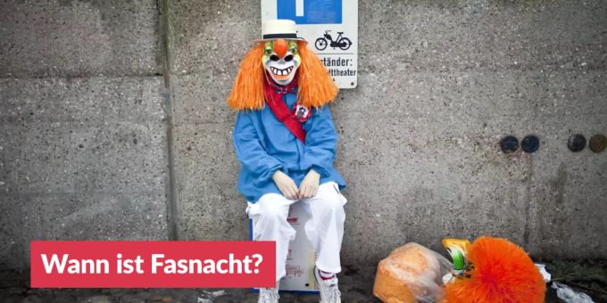 «Frage des Tages» - Wann ist Fasnacht?