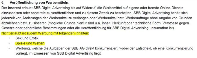 In den früheren AGB der SBB war Werbung für Spiele und Wetten nicht erlaubt. SBB AGB