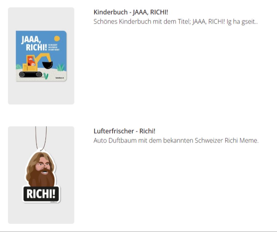 Neben den Witzboxen bietet er auch Kinderbücher, Aufkleber und Socken rund um Hermann Schönbächlers Running Gag an.
