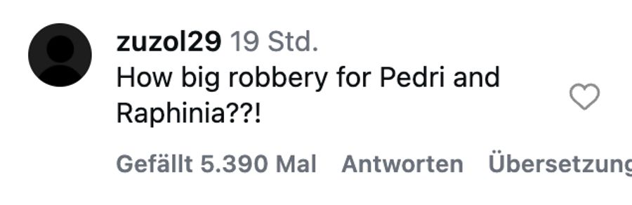 Dieser User findet, dass Pedri und Raphinha beraubt worden seien.