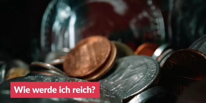«Frage des Tages» - Wie werde ich reich?