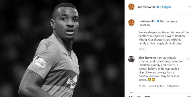 Der Motherwell FC trauert um den verstorbenen Christian Mbulu (†23). Motherwell FC Christian Mbulu