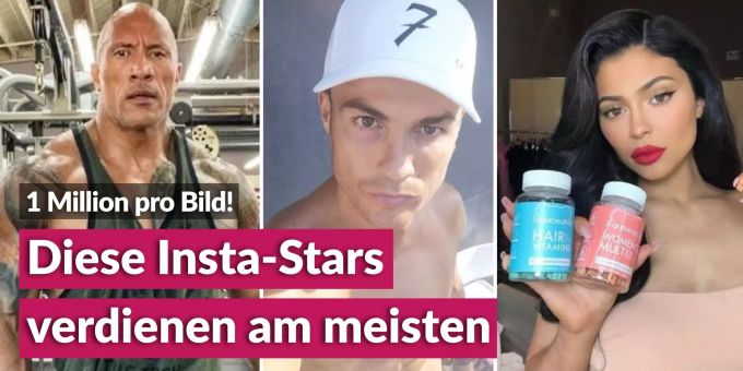 1 Mio. pro Bild! - Diese Insta-Stars verdienen am meisten 1 Mio. pro Bild! - Diese Insta-Stars verdienen am meisten