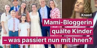 Knast! - Mami-Bloggerin quälte Kinder – was passiert nun mit ihnen?
