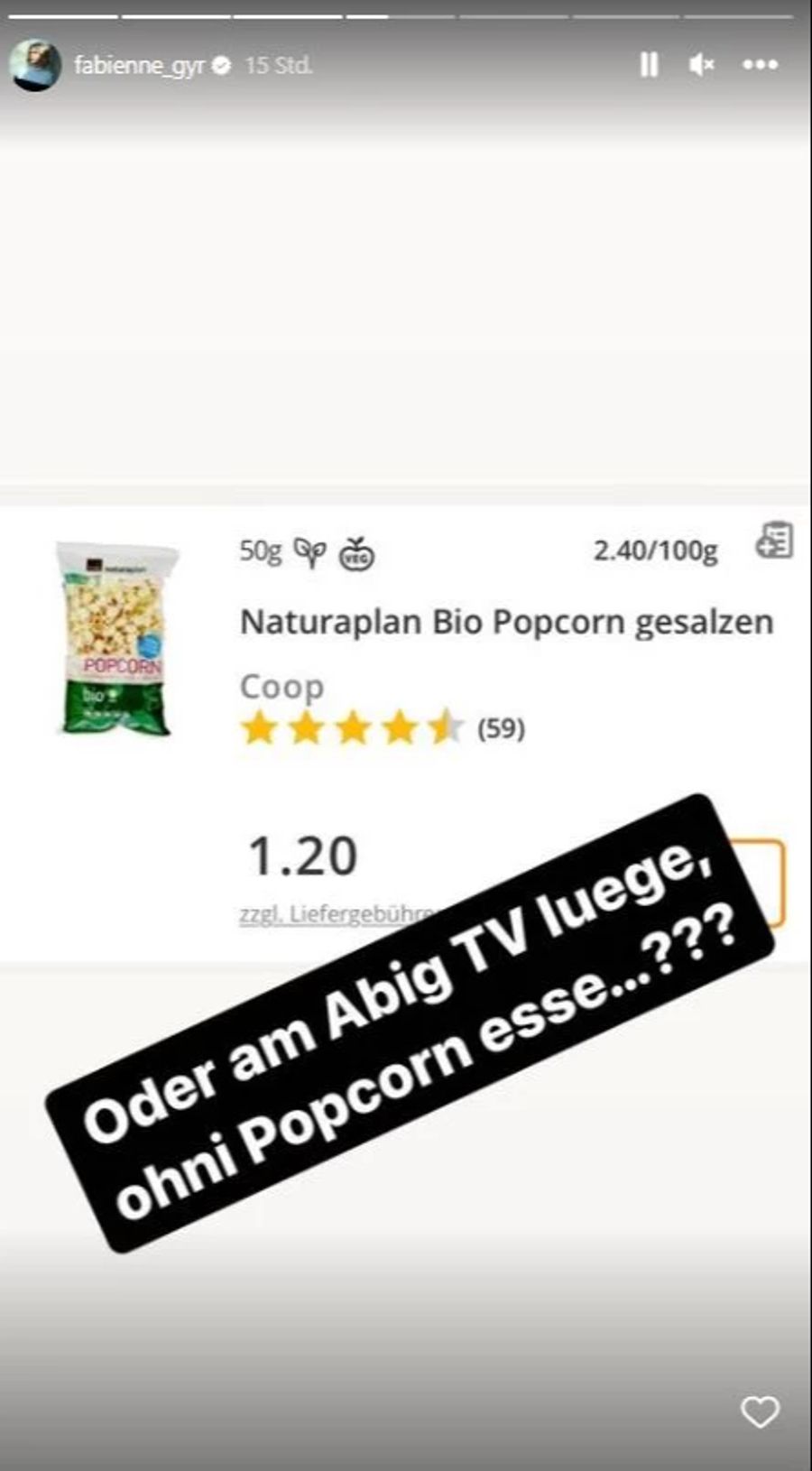 ... oder auf Popcorn verzichten, um für sie anzurufen.