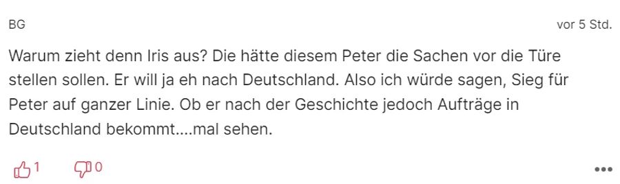 Laut diesem Leser hätte Iris ihn vor die Tür setzen sollen.