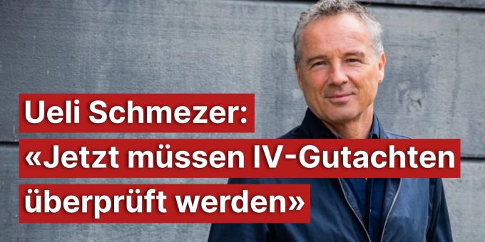 Ueli Schmezer - «Jetzt müssen IV-Gutachten überprüft werden»