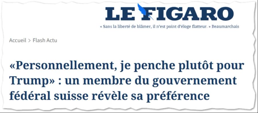 Albert Rösti, "un membre du gouvernement fédéral suisse", tendiere zu Donald Trump, berichtet auch das französische Leitblatt "Le Figaro"