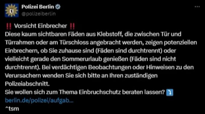 Die Polizei Berlin macht auf X auf die neue Einbruchsmasche aufmerksam. Polizei