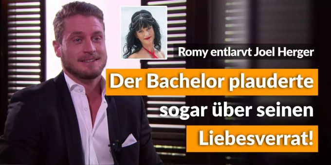 Kandidatin Romy entlarvt Joel Herger - Bachelor plauderte mit ihr über Liebesverrat! Kandidatin Romy entlarvt Joel Herger - Bachelor plauderte mit ihr über Liebesverrat!