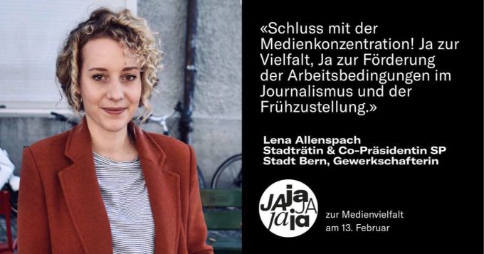 Die Stadträtin & Co-Präsidentin SP der Stadt Bern und Gewerkschafterin Lena Allenspach ist Mitglied des Komitees «Ja zur Medienvielfalt». Mediengesetz