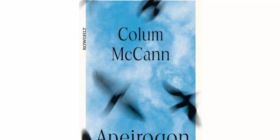 Colem McCanns Roman «Der Tod zweier Kinder im Nahen Osten: Trauer als Kraftquelle». Foto: Rowohlt Verlag/dpa