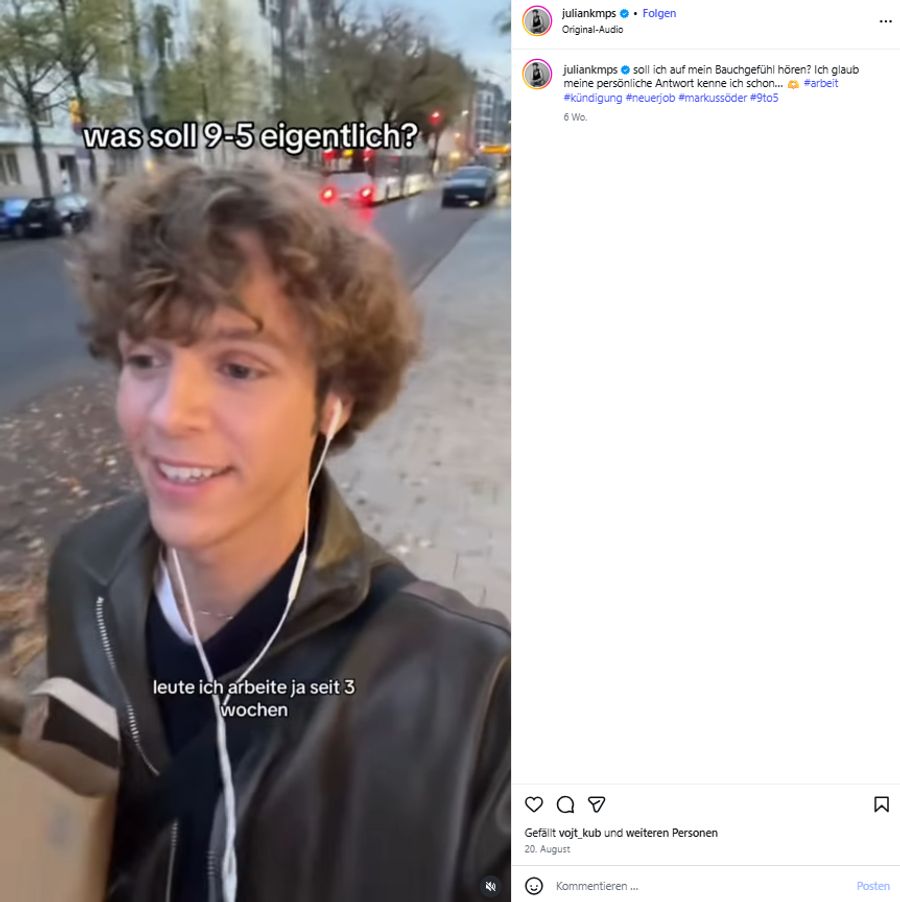 «Wir legen nicht mehr so viel Wert auf Arbeiten, Überstunden machen, alles aufgeben für den Job», sagt Influencer Julian Kamp.