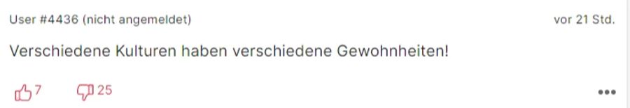 Demgegenüber betont ein weiterer Nau.ch-Leser, dass die unterschiedlichen Gewohnheiten in Betracht gezogen werden müssen.