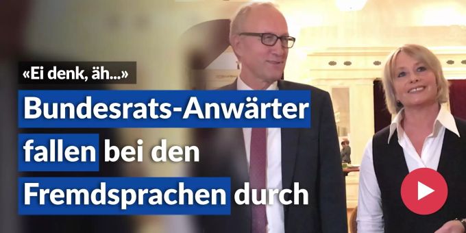 «Ei denk, äh…» - Bundesrats-Anwärter fallen bei Fremdsprachen durch «Ei denk, äh…» - Bundesrats-Anwärter fallen bei Fremdsprachen durch