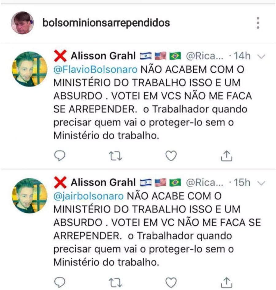 Instagram-User Alisson wendet sich nicht nur an Jair Bolsonaro, sondern auch an dessen Sohn Flavio: «Schafft das Ministerium für Arbeit nicht ab, das ist absurd! Ich habe Euch gewählt, macht nicht, dass ich das bereue. Wer wird den Arbeiter beschützen, wenn er es braucht, wenn nicht das Ministerium für Arbeit?»