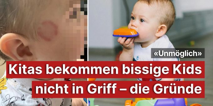 «Unmöglich» - Kitas bekommen bissige Kids nicht in Griff – die Gründe