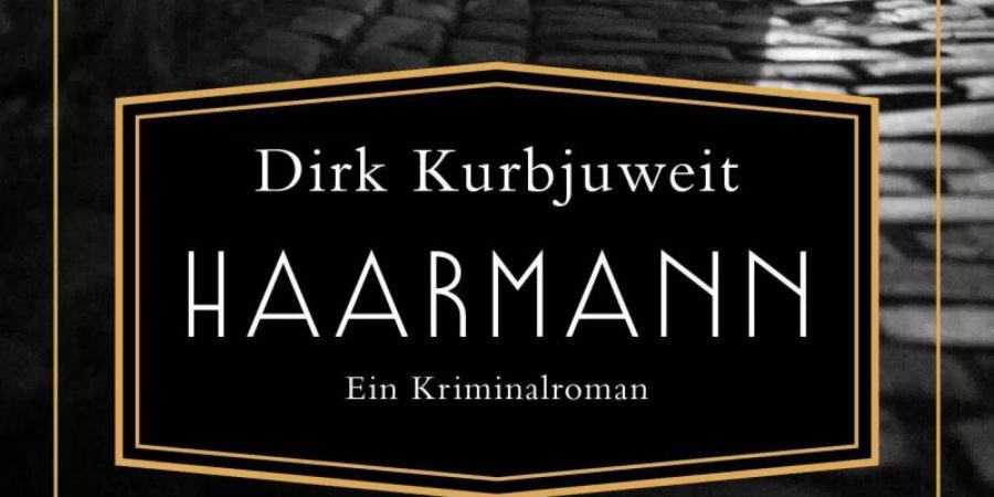 Schaurige Szenen erwarten die Leser in Dirk Kurbjuweits «Haarmann». Foto: -/Penguin Verlag/dpa